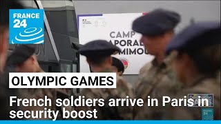 Paris 2024 Olympics Thousands of troops arrive in the French capital in security boost [upl. by Klusek]