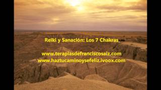 Explicación de los 7 Chakras Reiki Camino de la sanación [upl. by Zetrac684]