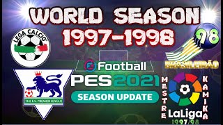 LINK  Classic World Season 199798  La LigaSerie APremier LeagueBrasileirao eFootball PES 2021 [upl. by Auburn]