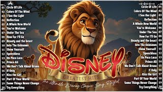 Classic Disney Songs 🌱Greatest Disney Songs With Lyrics🧁 The Ultimate Disney Princess Song [upl. by Luigi532]