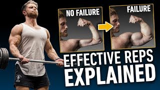 Effective Reps Does Training To Failure Matter For Muscle Growth  Science Explained [upl. by Haonam]