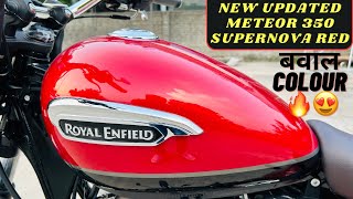 New Updated Royal Enfield Meteor 350 Supernova Red Full Detailed Review [upl. by Millisent625]