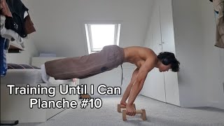 Documenting My Planche Journey 10 [upl. by Nevak434]