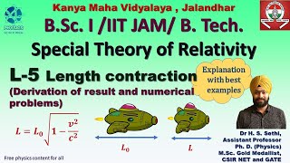 Special theory of relativity L 5 Length contraction with best examples and problems  BSc 1 [upl. by Lamson963]