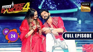 Indias Best Dancer S4  SonakshiZaheer में हुआ एक Dance War  Ep 24  Full Episode 29 Sep 2024 [upl. by Proudfoot600]