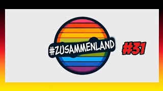 Zusammenland🌈31 2024 [upl. by Amber]