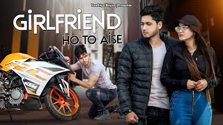 Girlfriend Ho Toh Aise  Youthiya Boyzz [upl. by Karrie]