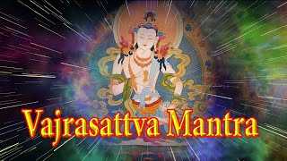 Vajrasattva Mantra Powerful Karma Purification with 100 Syllable Mantra [upl. by Elatsyrk]