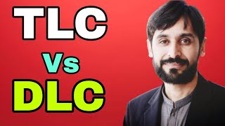 Difference Between TLC and DLC [upl. by Lathan]