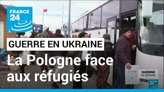 Guerre en Ukraine  la Pologne sorganise pour accueillir les réfugiés ukrainiens • FRANCE 24 [upl. by Nahshunn]