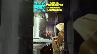 Kinetic Tremors But Grenade Launcher  Destiny 2 [upl. by Nuahsar]