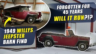 Forgotten 1949 Willys Jeepster Barn Find Will it Run Sitting for 46 years Family Heirloom [upl. by Terrene530]