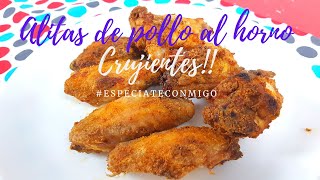 Alitas de pollo al horno  Alitas al horno crujientes [upl. by O'Mahony]