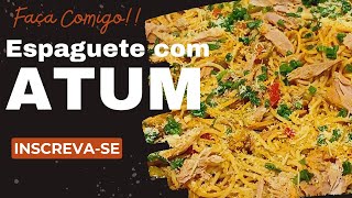 ESPAGUETE COM ATUM [upl. by Jacobah964]