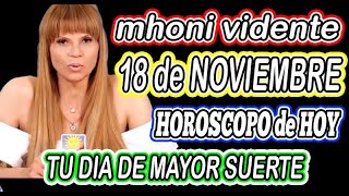 Mhoni Vidente 18 DE NOVIEMBRE 2024🌟🪬MHONI VIDENTE HOROSCOPOS y predicciones🪬🔮HOROSCOPO DIARIO GRATIS [upl. by Fonseca]