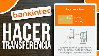 ✅Como Hacer Transferencias En Bankinter Para Principiantes🔴 [upl. by Aihsei782]