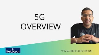 5G Overview [upl. by Safier906]