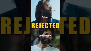 ACTORS REJECTED BLOCKBUSTER 🤬 [upl. by Lambart]