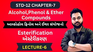 Esterification  Chemical reaction of alcohol  alcohol phenol amp ether  std12  chemistry  ch7 [upl. by Nuy]