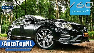 Volvo V60 POLESTAR 367HP Exhaust SOUND amp DRIVE by AutoTopNL [upl. by Meirrak]