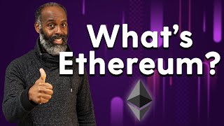 Ethereum explained What it is and how it works [upl. by Anetsirk]