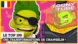 Toony Tube en Français 🇫🇷  Le top 100 des transformations de Changelin [upl. by Kiryt]