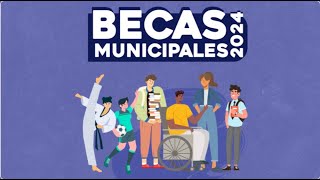 Becas Municipales 2024 [upl. by Anaerb40]