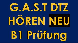 GAST DTZ B1 Hören Prüfung B1 Neu 2024 dtz dtzb1 dtzhören [upl. by Aspasia834]