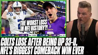 Pat McAfee Reacts To Colts Losing To Vikings After 330 Lead Biggest Comeback In NFL History [upl. by Haerb464]