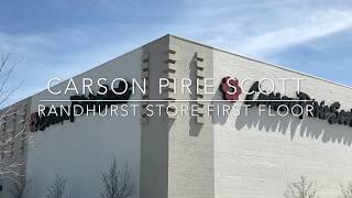 Carson Pirie Scott Randhurst Store First Floor Walkthrough [upl. by Naie]