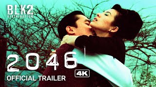 2046 4K  Official Trailer English [upl. by Fidelio]