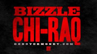 Bizzle  CHIRAQ [upl. by Hayikaz689]