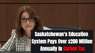 MP Exposes Shocking Carbon Tax on Saskatchewans Education System [upl. by Nodearb]