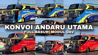 PECAH  KONVOI TELOLET BUS ANDARU UTAMA  FULL BASURI MODUL DAV [upl. by Nbi]