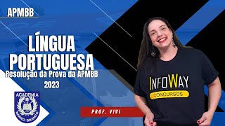 Resolução da Prova APMBB 2023  LÍNGUA PORTUGUESA para o Barro Branco [upl. by Nyleuqaj]