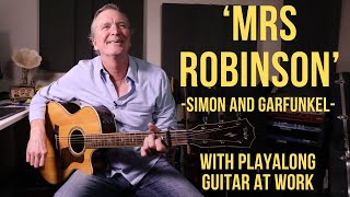 How to play Mrs Robinson by Simon and Garfunkel [upl. by Arymat]