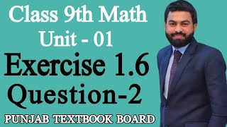 Class 9th Math Unit1 Exercise 16 Question 29 Class Math EX 16 Q2  9th Sci Math PTBB [upl. by Aime73]