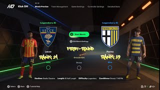 Game 4 19 Parma  14 Lecce FC 25 Tourney Italian Serie A FirstRound [upl. by Minta775]