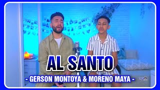 AL SANTO cover  Betania Music  GERSON MONTOYA amp MORENO MAYA [upl. by Eelanej801]