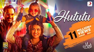 Hututu – Official Video  Mimi  Kriti Sanon Pankaj T ARRahman Shashaa Tirupati  Amitabh B [upl. by Elocan]