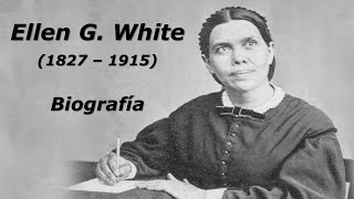 Ellen G White  Biografía [upl. by Samford]