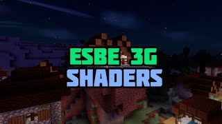 ESBE 3G Shaders For Minecraft 117118 [upl. by Lorenzana328]