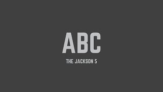 The Jackson 5  ABC Lyrics [upl. by Eelrefinnej692]