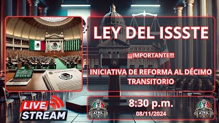 INICIATIVA DE REFORMA LEY DEL ISSSTE [upl. by Cattier]