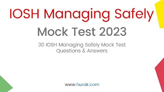 IOSH Managing Safely Exam  30 Practice Questions And Answers  IOSH Mock Test 2023 [upl. by Eniamrahs618]