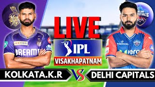 IPL 2024 Live KKR vs DC Live Match  IPL Live Score amp Commentary  Kolkata vs Delhi Live Innings 2 [upl. by Sacksen]