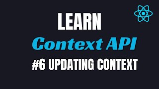 6 React Context API Updating Values Explained  State Management 🚀 codewithaswin contextapi [upl. by Nakeber979]