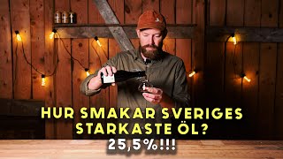 Hur smakar Sveriges starkaste öl 255 [upl. by Tullius339]