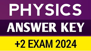 Kerala Plustwo Physics Exam Answer Key March 2024  Public Exam  Board Exam  Education News exam [upl. by Leunam392]