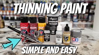 Thinning any Acrylic paint for the Airbrush Can be SIMPLE and EASY [upl. by Ajiat]